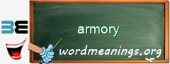WordMeaning blackboard for armory